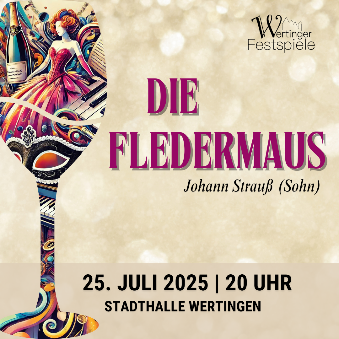 J. Strauß - Die Fledermaus - 25.07.2025